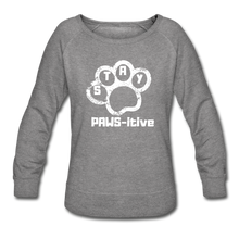 Load image into Gallery viewer, PAWS-itive Women’s Crewneck Sweatshirt - heather gray