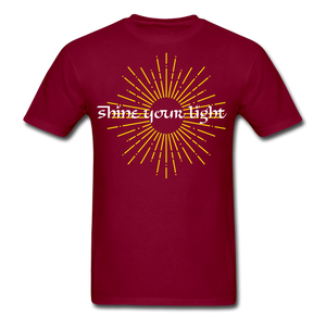 INSPIRATIONAL Shine your Light Tee - burgundy