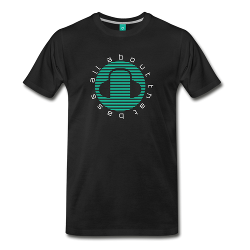 All About the Bass EDM Men's Premium T-Shirt - black