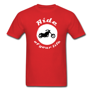 BIKER Ride of Your Life T-Shirt - red