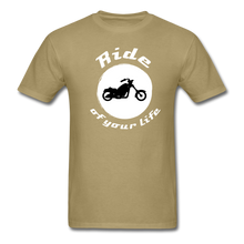 Load image into Gallery viewer, BIKER Ride of Your Life T-Shirt - khaki