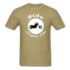 BIKER Ride of Your Life T-Shirt - khaki