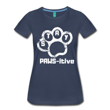 Load image into Gallery viewer, Stay PAWS-itive Women’s Premium T-Shirt - navy