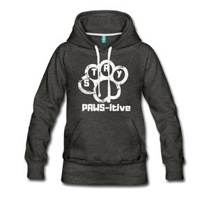 PAWS-itive Women’s Premium Hoodie - charcoal gray
