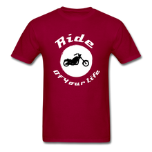 Load image into Gallery viewer, Ride of Your Life BIKER T-Shirt - dark red