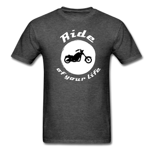 BIKER Ride of Your Life T-Shirt - heather black