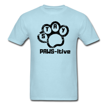Load image into Gallery viewer, Stay Paws-itive  T-Shirt - powder blue