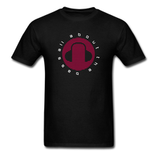 Load image into Gallery viewer, All about the bass EDM T-Shirt - black