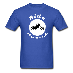 BIKER Ride of Your Life T-Shirt - royal blue