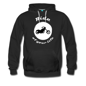 Ride of your LIfe BIKER Men’s Premium Hoodie - black