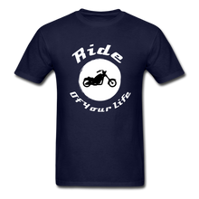 Load image into Gallery viewer, Ride of Your Life BIKER T-Shirt - navy