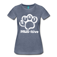 Load image into Gallery viewer, Stay PAWS-itive Women’s Premium T-Shirt - heather blue