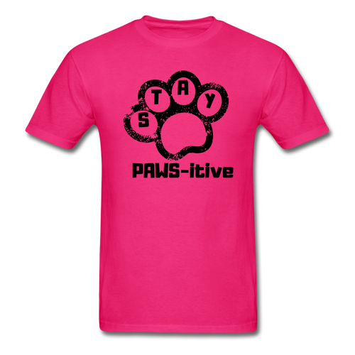 Stay Paws-itive  T-Shirt - fuchsia