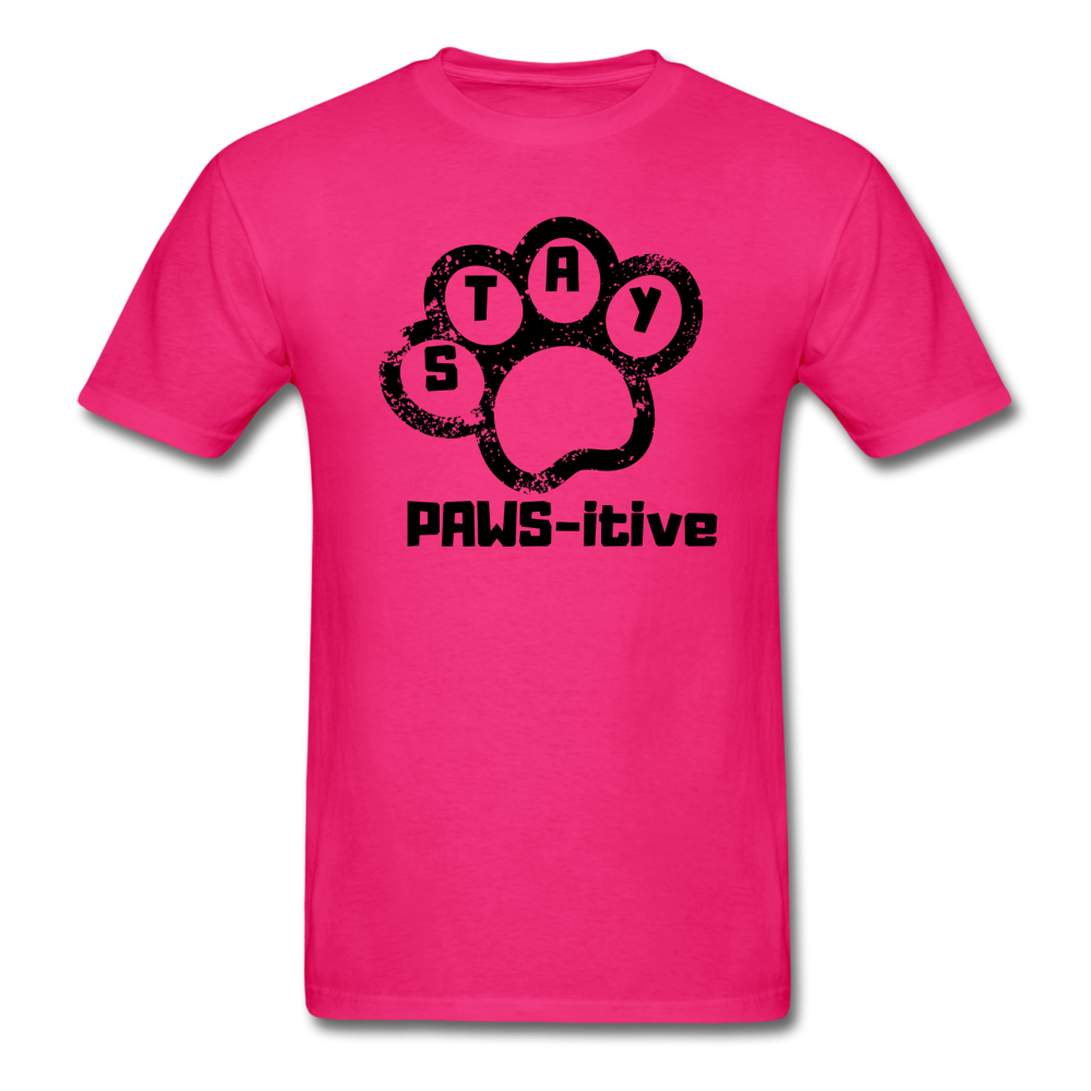 Stay Paws-itive  T-Shirt - fuchsia